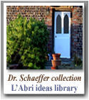 The Schaeffer Collection - Audio archives at the L'Abri Ideas Library